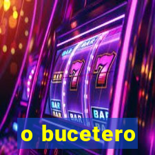 o bucetero